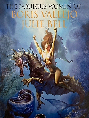 The Fabulous Women of Boris Vallejo & Julie Bell, book cover